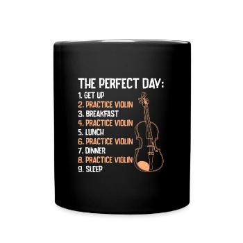 Musiker der perfekte Tag Ich übe Geige - Tasse einfarbig - Schwarz - Vorne