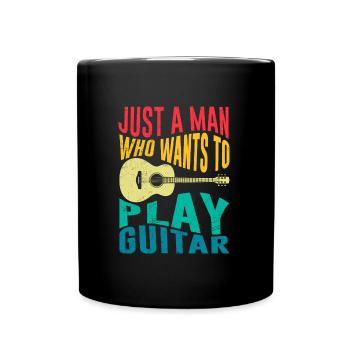 Musiker Nur ein Mann der spielt gerne Gitarre - Tasse einfarbig - Schwarz - Vorne