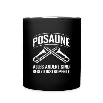 Everything else is accompanying instruments trombone - Full Colour Mug - black - Front