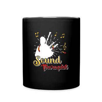 I am a sound therapist I play bagpipes - Full Colour Mug - black - Front