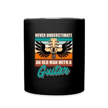 Unterschätze niemals einen alten Mann mit Gitarre - Tasse einfarbig - Schwarz - Vorne