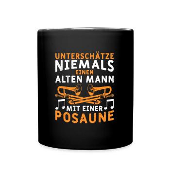 Unterschätze keinen alten Mann mit einer Posaune - Tasse einfarbig - Schwarz - Vorne