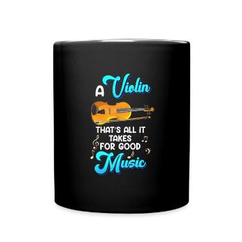 C’est tout ce dont vous avez besoin pour une bonne musique que le violon - Mug uni - noir - Devant