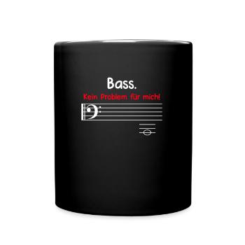 Bassschlüssel Bass ist kein Problem für mich Noten - Tasse einfarbig - Schwarz - Vorne