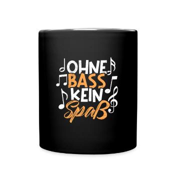 Ohne Bass kein Spaß Musik Noten - Tasse einfarbig - Schwarz - Vorne