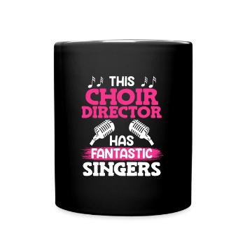 This choir director has fantastic singers singing - Full Colour Mug - black - Front