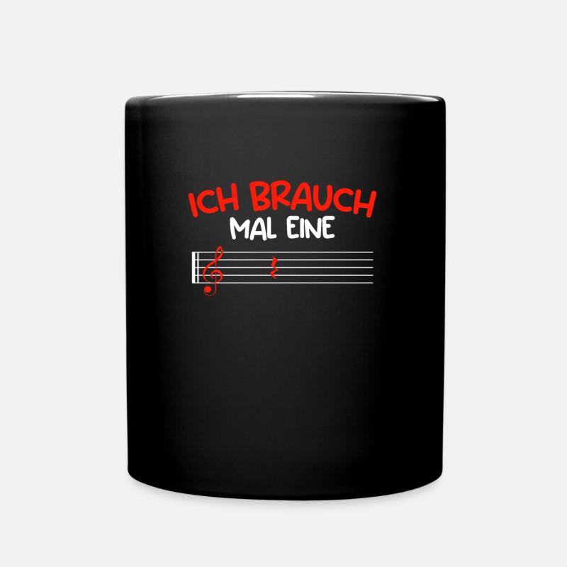 Musiker ich brauche mal eine Pause Noten - Tasse einfarbig - Schwarz