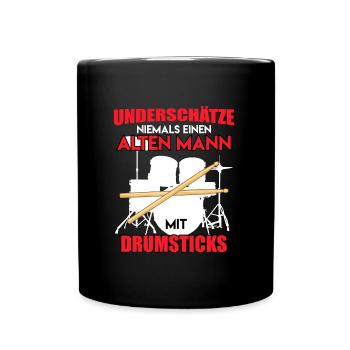 Unterschätze keinen Mann mit Drumsticks Schlagzeug - Tasse einfarbig - Schwarz - Vorne