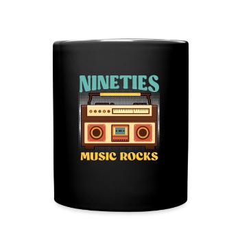 Nineties Musik rockt Ich bin aus den 90er - Tasse einfarbig - Schwarz - Vorne