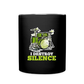 Ich zerstöre Stille mit meinem Schlagzeug - Tasse einfarbig - Schwarz - Vorne