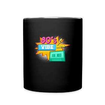 Music I have the vibe 80s - Full Colour Mug - black - Front