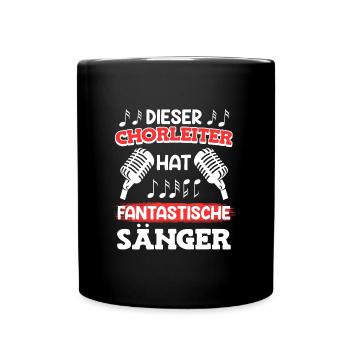 Dieser Chorleiter hat fantastische Sänger singen - Tasse einfarbig - Schwarz - Vorne
