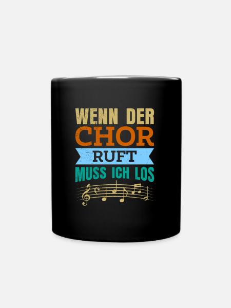 Wenn der Chor ruft muss ich los Musik Noten - Tasse einfarbig - Schwarz