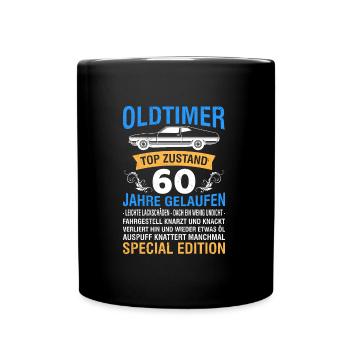 Oldtimer 60 Jahre alt 60. Geburtstag - Tasse einfarbig - Schwarz - Vorne
