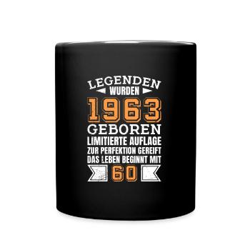 Legenden wurden 1963 geboren 60 Jahre - Tasse einfarbig - Schwarz - Vorne