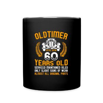 60. Geburtstag alle Teile original 60 Jahre - Tasse einfarbig - Schwarz - Vorne