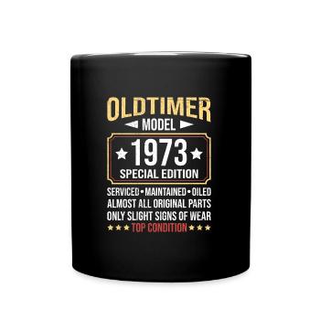 Oldtimer 1973 alle Teile original 50. Geburtstag - Tasse einfarbig - Schwarz - Vorne