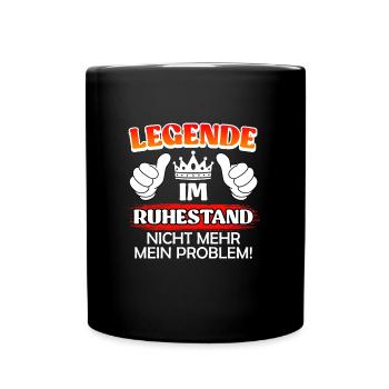 Ruhestand 2023 Legende in Rente - Tasse einfarbig - Schwarz - Vorne