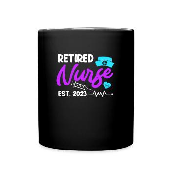 Une infirmière prendra sa retraite en 2023 - Mug uni - noir - Devant