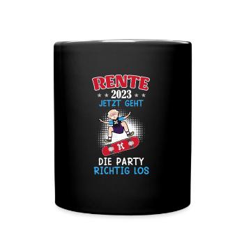Rente 2023 jetzt geht die Party los - Tasse einfarbig - Schwarz - Vorne
