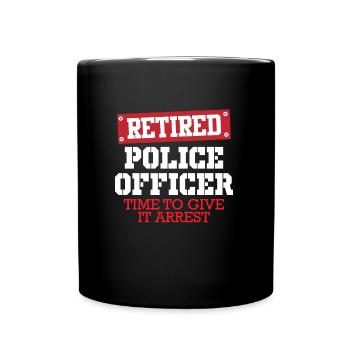 Polizei Offizier in Rente Polizist Pension - Tasse einfarbig - Schwarz - Vorne