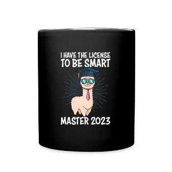 Master Degree 2023 License to Clever Shit - Full Colour Mug - black - Front