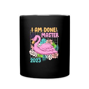 I finished Master's degree 2023 Master's degree - Full Colour Mug - black - Front