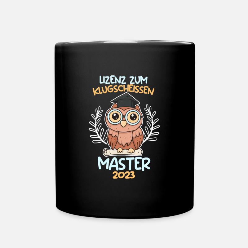 Lizenz zum Klugscheißen Master Abschluss 2023 - Tasse einfarbig - Schwarz