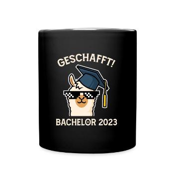 Bachelor 2023 geschafft Bachelor Abschluss - Tasse einfarbig - Schwarz - Vorne