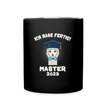 Master 2023 ich habe fertig Master Abschluss 2023 - Tasse einfarbig - Schwarz - Vorne