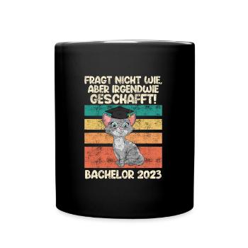 Bachelor 2023 irgendwie geschafft Bachelor - Tasse einfarbig - Schwarz - Vorne