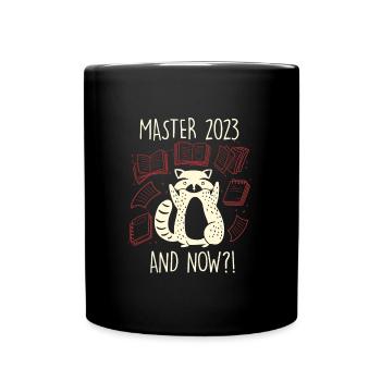 Master 2023 Masterabschluss Master Abschluss 2023 - Tasse einfarbig - Schwarz - Vorne