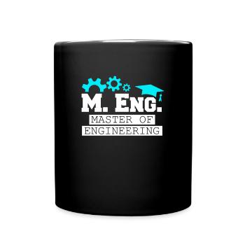 I am Master of Engineering Master's degree - Full Colour Mug - black - Front