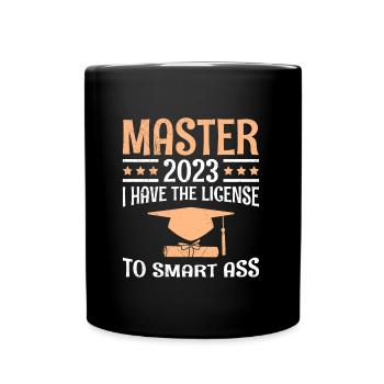 The license to the clever shit 2023 Master's degree - Full Colour Mug - black - Front