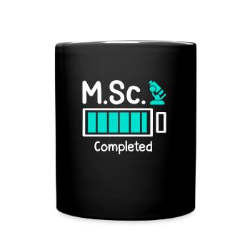 M.Sc completed Master Abschluss Master of Science - Tasse einfarbig - Schwarz - Vorne