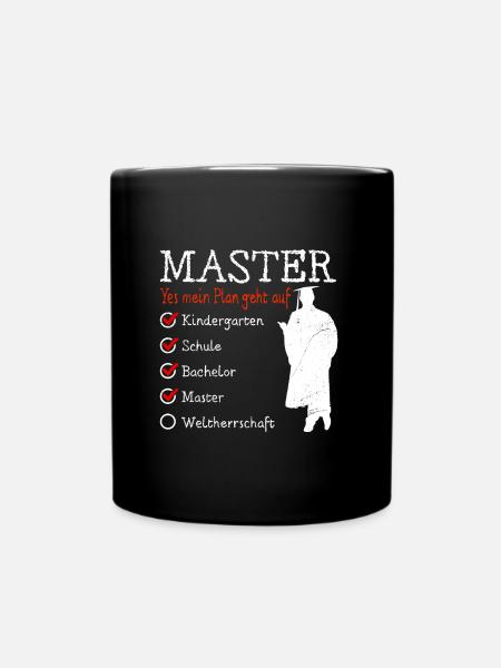 Kindergarten Weltherrschaft Master Abschluss - Tasse einfarbig - Schwarz