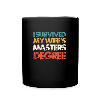 J’ai survécu à la maîtrise de Mme - Mug uni - noir - Devant
