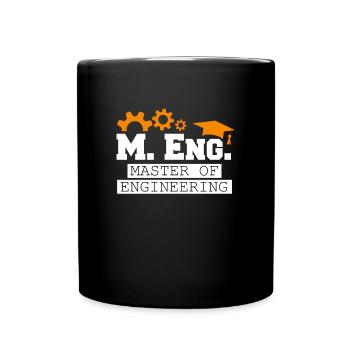 I am Master of Engineering Master's degree - Full Colour Mug - black - Front