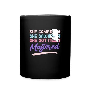 She came she saw her mastered master's degree - Full Colour Mug - black - Front
