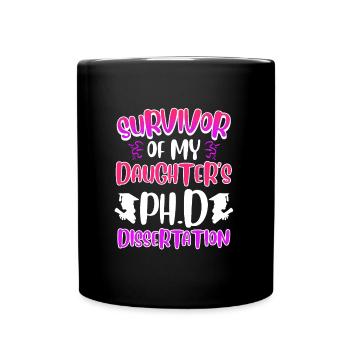 Ma fille a un doctorat - Mug uni - noir - Devant
