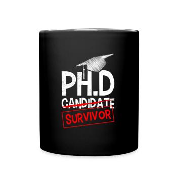 Ph.D J’ai survécu J’ai un doctorat - Mug uni - noir - Devant