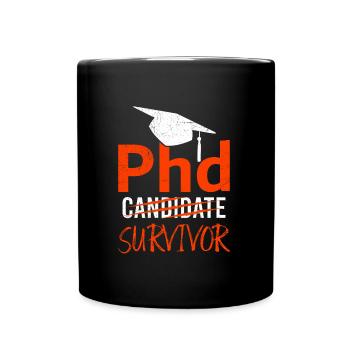 Ph.D J’ai survécu J’ai un doctorat - Mug uni - noir - Devant