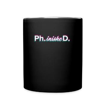 Doctorat phinished Doctorat terminé Doctorat - Mug uni - noir - Devant