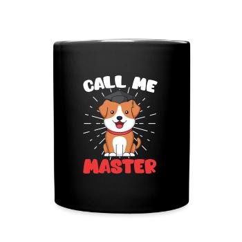 Call Me Master Dogs Fan Master Degree - Full Colour Mug - black - Front