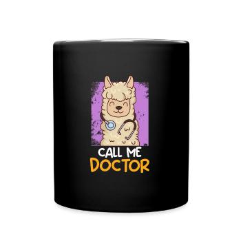 Nenn mich Doktor Ich habe einen Doktortitel - Tasse einfarbig - Schwarz - Vorne