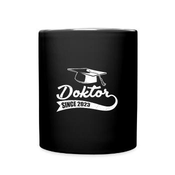 Doctor degree 2023 finished Ph.D doctoral degree - Full Colour Mug - black - Front