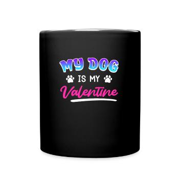 Hundebesitzer mein Hund ist mein Valentinstag - Tasse einfarbig - Schwarz - Vorne