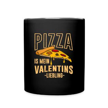 Pizza is my Valentine Fast Food Lover Valentinstag - Tasse einfarbig - Schwarz - Vorne