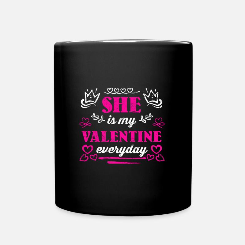 Elle est ma Saint-Valentin tous les jours - Mug uni - noir
