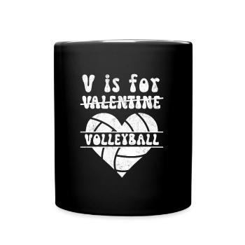V steht für Volleyball nicht Valentinstag - Tasse einfarbig - Schwarz - Vorne